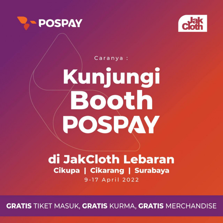 Unduh Pospay, Dapatkan Tiket Gratis Jakcloth Lebaran 2022