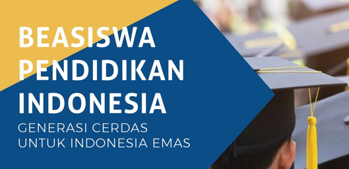 Beasiswa Pendidikan Indonesia 2022 Dibuka, Berikut Jenis Program dan Cara Daftarnya