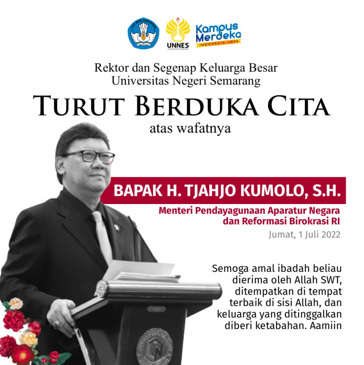 Rektor Unnes Sampaikan Duka Cita Atas Wafatnya Tjahjo Kumolo