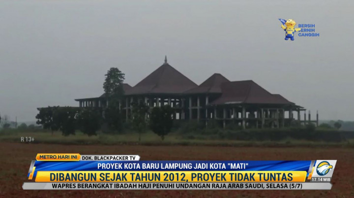 Kota Baru Lampung Menjelma Kota Mati