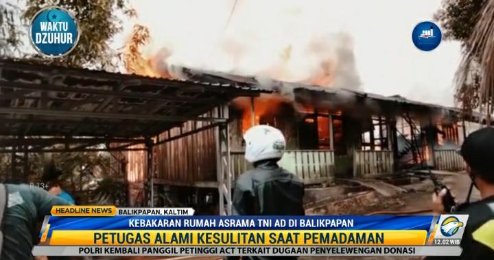Rumah Asrama TNI AD di Balikpapan Ludes Terbakar