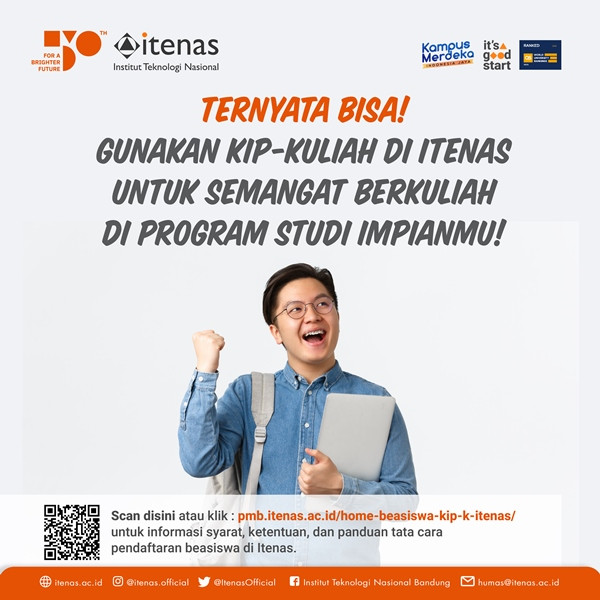 Kuliah di Itenas Bisa Pakai KIP Kuliah, Begini Caranya