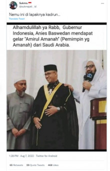 [Cek Fakta] Foto Anies Baswedan Dapat Gelar Amirul Amanah dari Arab Saudi? Ini Faktanya