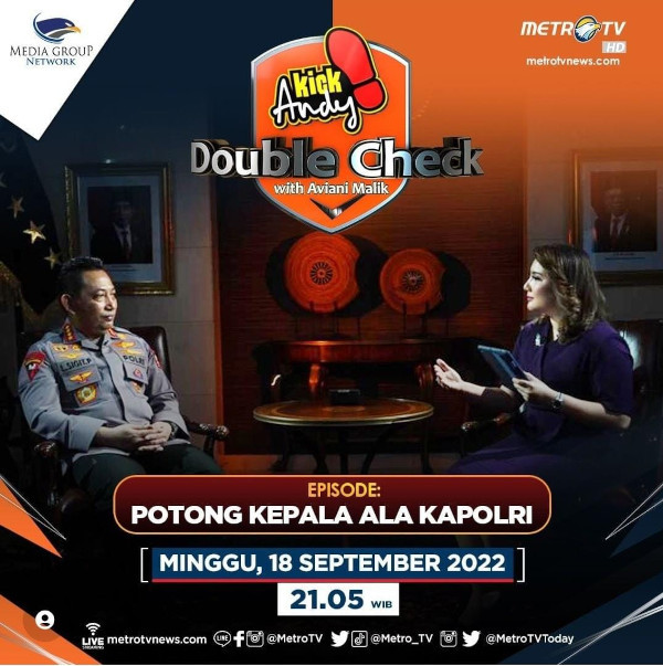 Saksikan! Kapolri Buka-bukaan di Kick Andy Double Check Metro TV Malam Ini