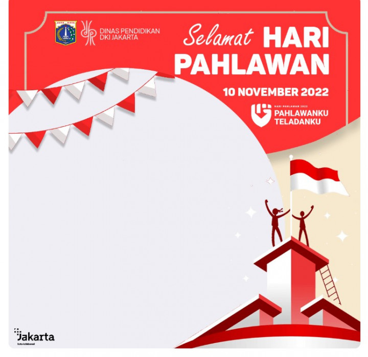 15 <i>Link</i> Twibbon Hari Pahlawan 2022 Terpopuler, Langsung <i>Download Bestie</i>!