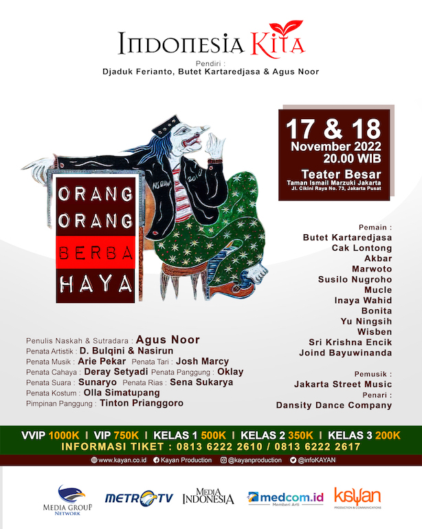 Lakon Orang-Orang Berbahaya akan dipentaskan pada 17-18 November 2022 pukul 20.00 WIB di Teater Besar Taman Ismail Marzuki, Jakarta (Foto:Dok)