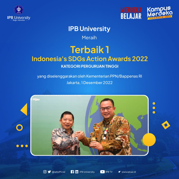 Keren! IPB University Raih Terbaik I di Indonesia's SDGs Action Awards 2022