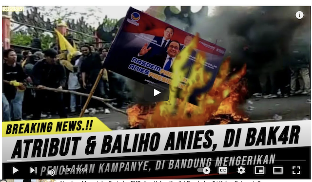 [Cek Fakat] Atribut dan Baliho Anies Baswedan Dibakar Massa? Begini Faktanya