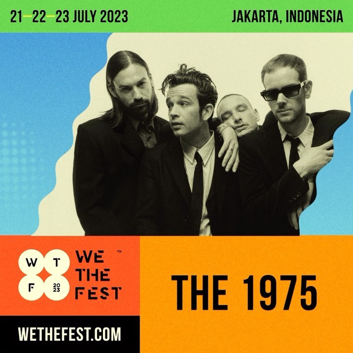 We The Fest Umumkan Line Up Fase Pertama, Ada The 1975 dan Lewis Capaldi
