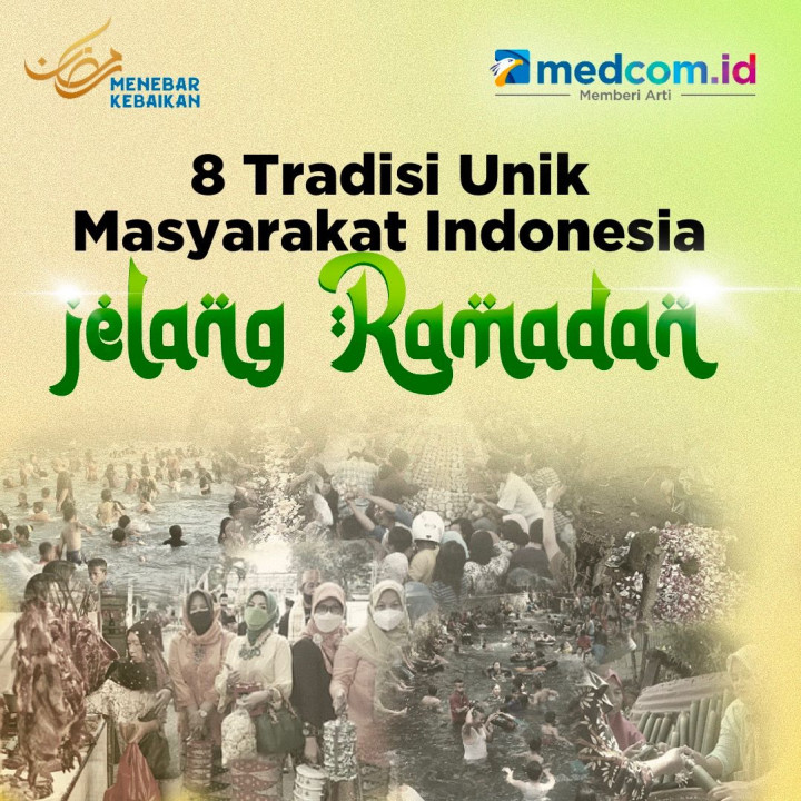 8 Tradisi Unik Masyarakat Indonesia Jelang Ramadan