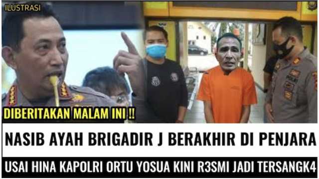[Cek Fakta] Ayah Brigadir J Ditangkap dan Ditahan karena Menghina Kapolri? Cek Faktanya Dulu