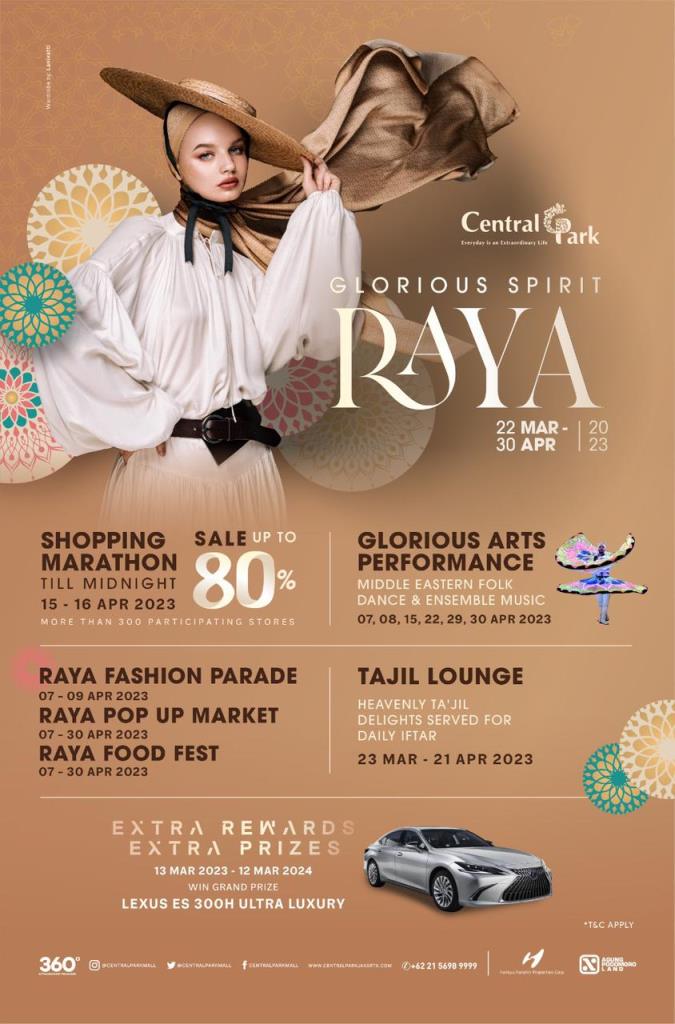 Glorious Spirit Meriahkan Ramadan di Central Park dan Neo Soho Mall