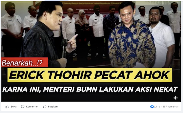 [Cek Fakta] Erick Thohir Pecat Ahok dari Jabatan Komisaris Utama PT Pertamina? Cek Faktanya