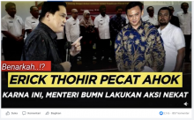 [Cek Fakta] Erick Thohir Pecat Ahok dari Jabatan Komisaris Utama PT Pertamina? Cek Faktanya