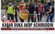 [Cek Fakta] Benarkah AKBP Achiruddin Hasibuan Kabur dan Petugas Bawa Kantong Mayat? Ini Faktanya