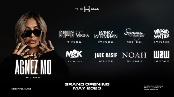 The H Club SCBD Siapkan Panggung Mewah untuk Agnez Mo, Noah hingga Dewa 19