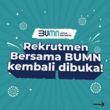 Pembukaan Pendaftaran Rekrutmen Bersama BUMN Diundur Jadi 11 Mei 2023