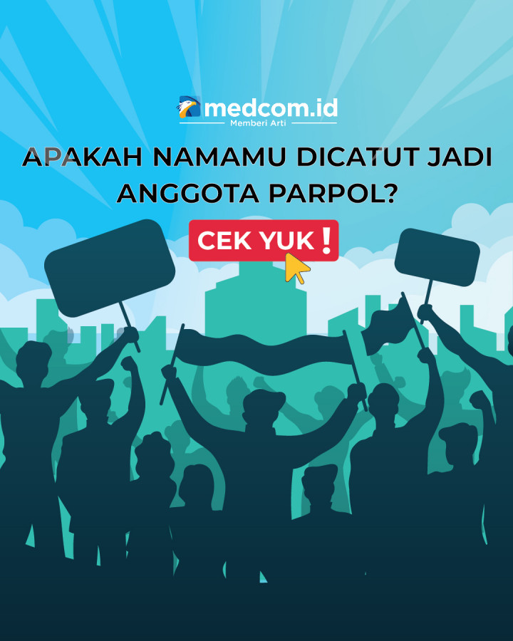 Apakah Namamu Dicatut Sebagai Anggota Parpol? Cek Yuk!