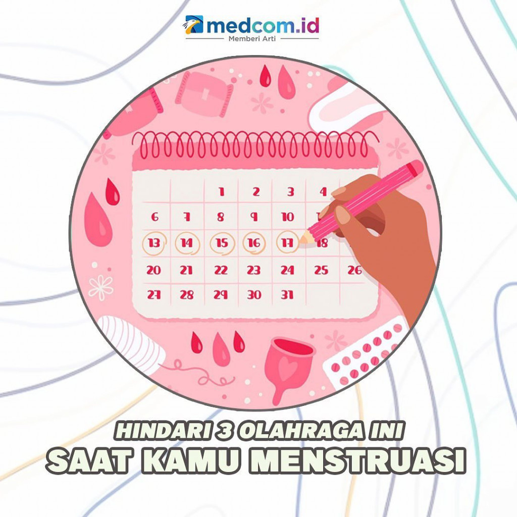 Hindari 3 Olahraga Ini saat Kamu Menstruasi