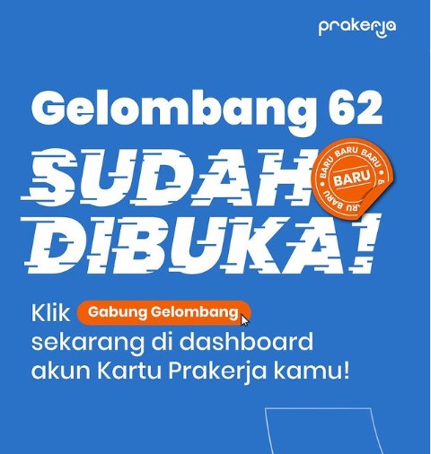 Pendaftaran Kartu Prakerja Gelombang 62 Dibuka, Ini Link dan Cara Daftarnya