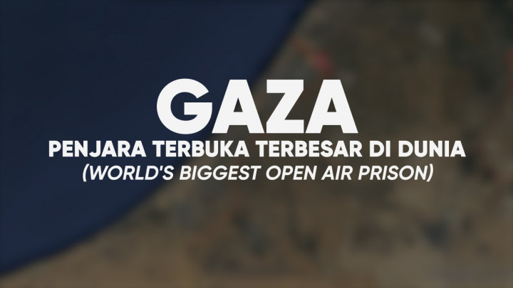 Gaza: Penjara Terbuka Terbesar di Dunia