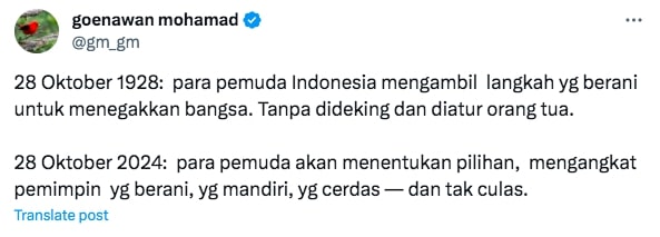 Goenawan Mohamad Sebut Perjuangan Pemuda Berbeda dengan 95 Tahun Lalu