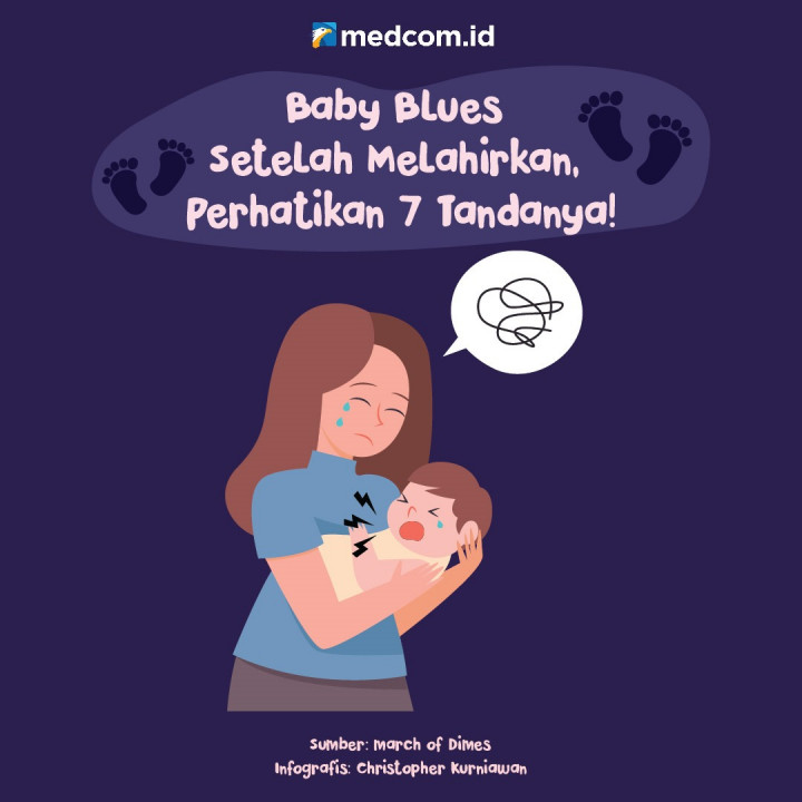 Baby Blues Setelah Melahirkan, Perhatikan 7 Tandanya!