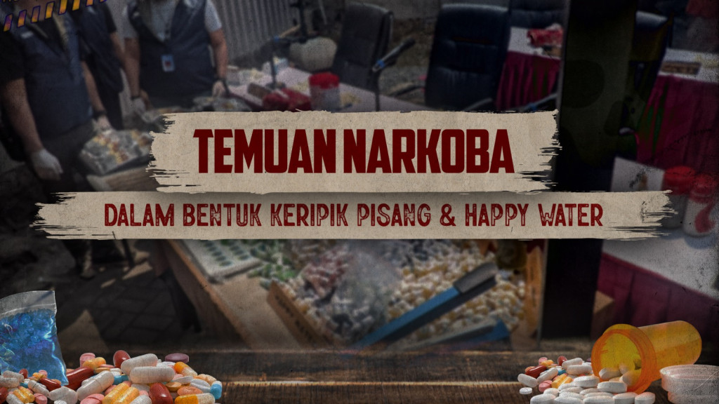 Temuan Narkoba dalam Bentuk Keripik Pisang & Happy Water