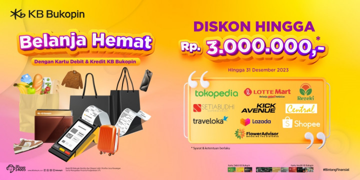 KB Bukopin Bagi-bagi Promo Belanja Hemat untuk Nasabah, Diskon hingga Rp3 Juta