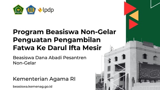 Pendaftaran Beasiswa Pelatihan Fatwa ke Darul Ifta Mesir Dibuka, Simak Syaratnya!