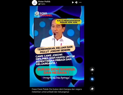 [Cek Fakta] Jokowi Cawe-Cawe di Pilpres 2024 Demi Keluarga? Ini Faktanya