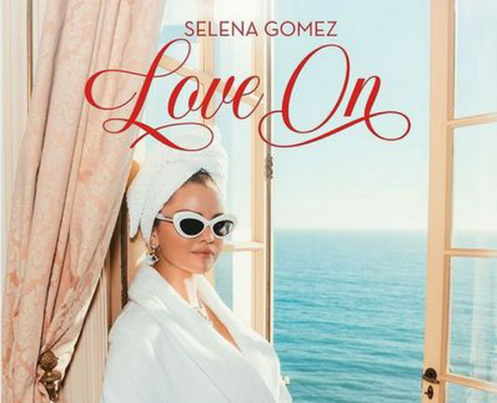 Selena Gomez Comeback dengan Single 'Love On'