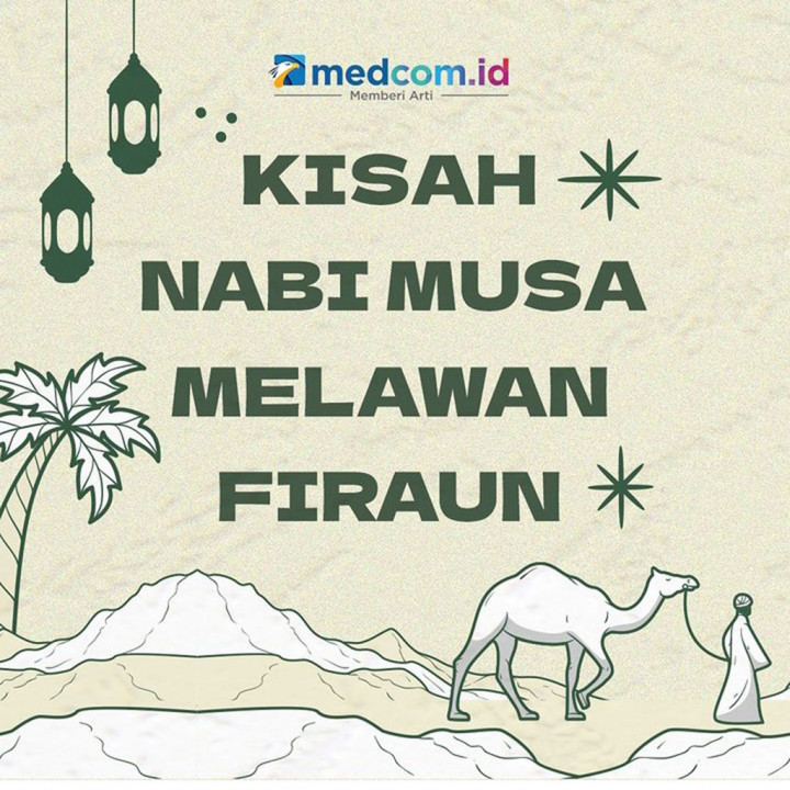 Kisah Nabi Musa Melawan Firaun