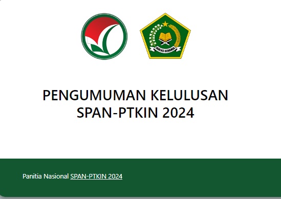 Diumumkan Siang Ini, Berikut Cara Cek Hasil SPAN PTKIN 2024
