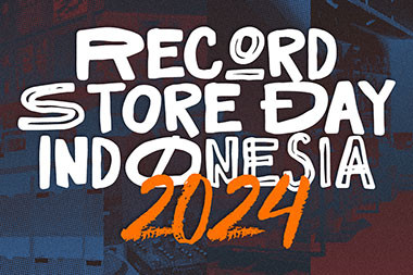 Siapkan Uangmu, 43 Rilisan Record Store Day Indonesia Dijual Besok!