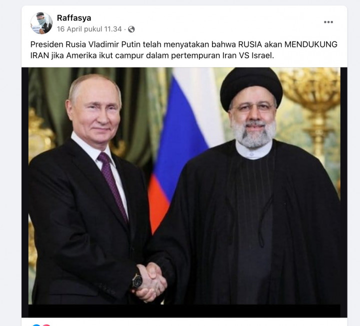 [Cek Fakta] Putin Dukung Iran Gempur Israel jika Amerika Ikut Campur? Ini Faktanya