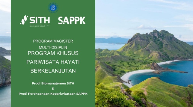 Mau Lanjut S2? Intip Prodi Multidisiplin Pariwisata Hayati Berkelanjutan ITB Yuk!