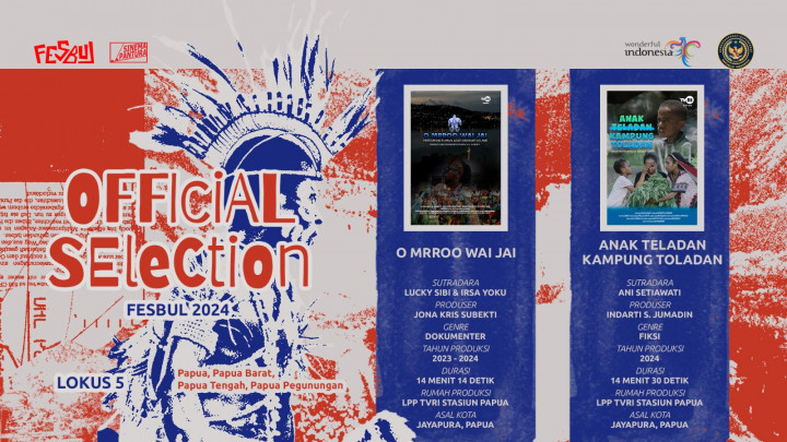Fesbul di Papua Dapuk 2 Film Terpilih