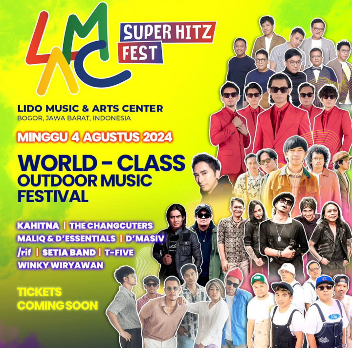 Hadirkan Kahitna dan D'Masiv, Ini Harga Tiket LMAC Super Hitz Fest 2024