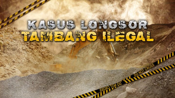 Kasus Longsor Tambang Ilegal