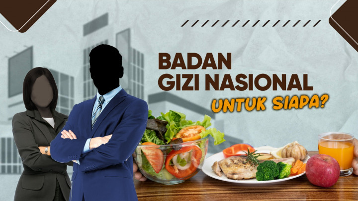 Badan Gizi Nasional untuk Siapa?