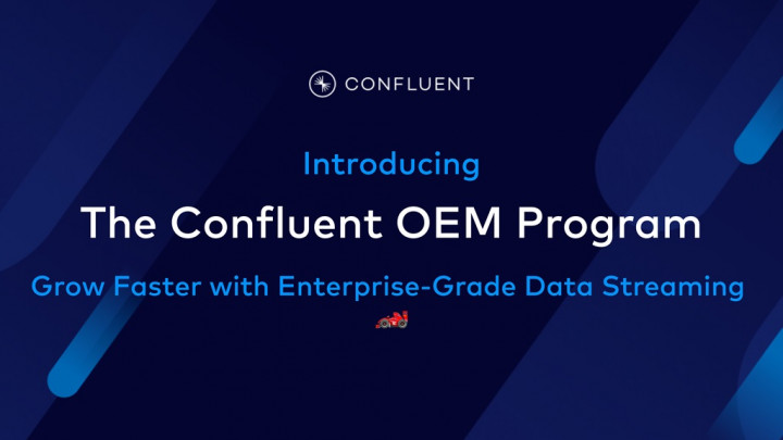 Confluent Luncurkan Program OEM, Bantu Pertumbuhan Bisnis Mitra