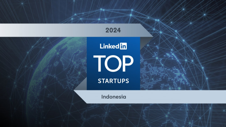 Top Startups LinkedIn Indonesia 2024, dari Edutech ke Agritech