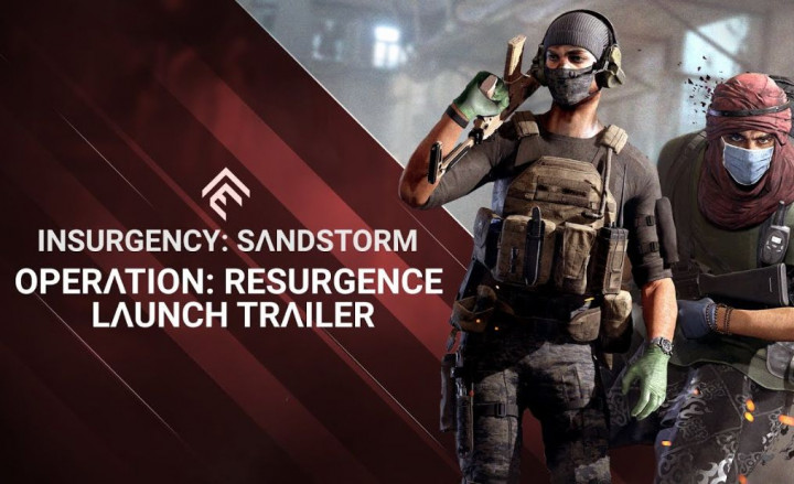 Insurgency Sandstorm Perkenalkan Crossplay Global dan Operation Resurgence