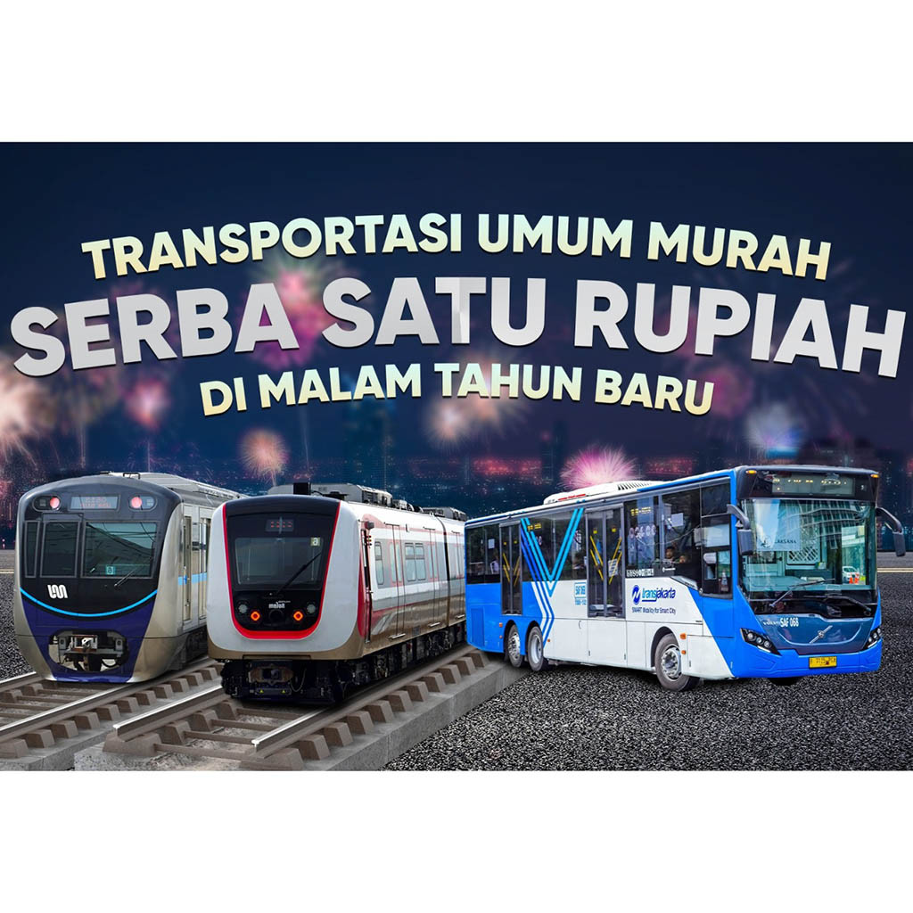 Transportasi Umum Murah Serba Satu Rupiah di Malam Tahun Baru