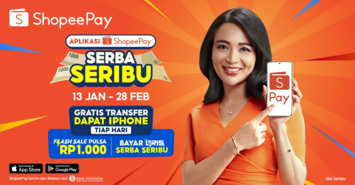 Unduh ShopeePay Sekarang! Ada Promo Menarik Awal Tahun, Serba Seribu