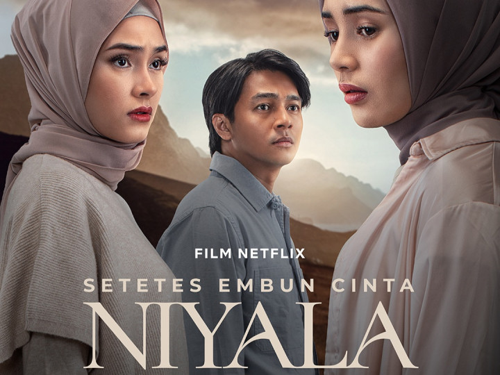 Sinopsis dan Jadwal Tayang Film Setetes Embun Cinta Niyala di Netflix