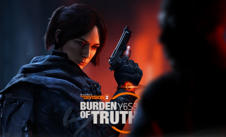 The Division 2 Masuk Burden of Truth 6 Season 3