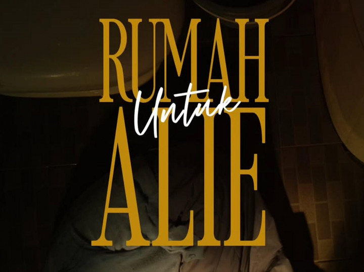 Sinopsis Film Rumah untuk Alie, Adaptasi Novel Best Seller Lenn Liu