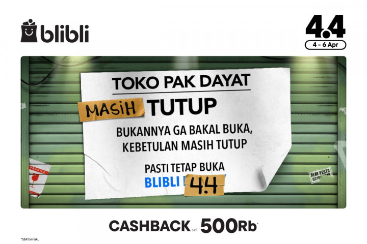 Blibli Gelar Program Tetap Buka 4.4, Ada Cashback Hingga Rp500 Ribu